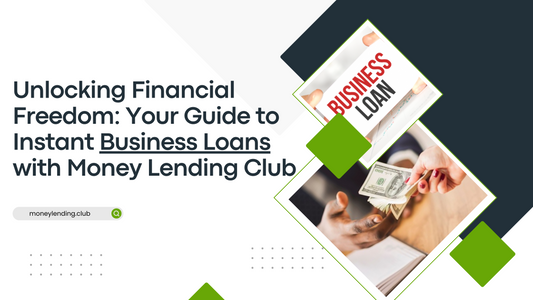 Unlocking Financial Freedom: Your Guide to Instant Business Funding with Money Lending Club